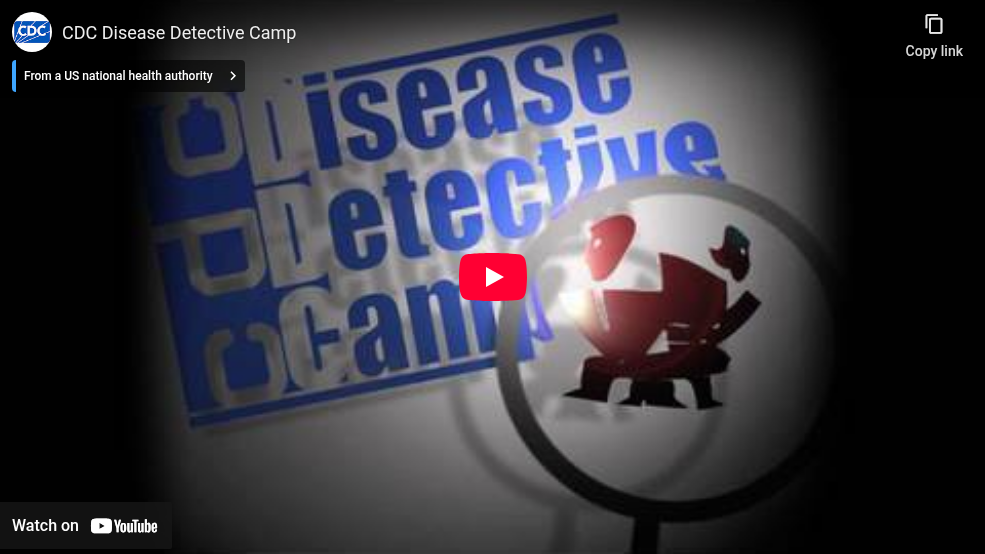 CDC Disease Detective Camp