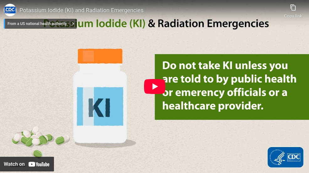 Potassium Iodide (KI) and Radiation Emergencies