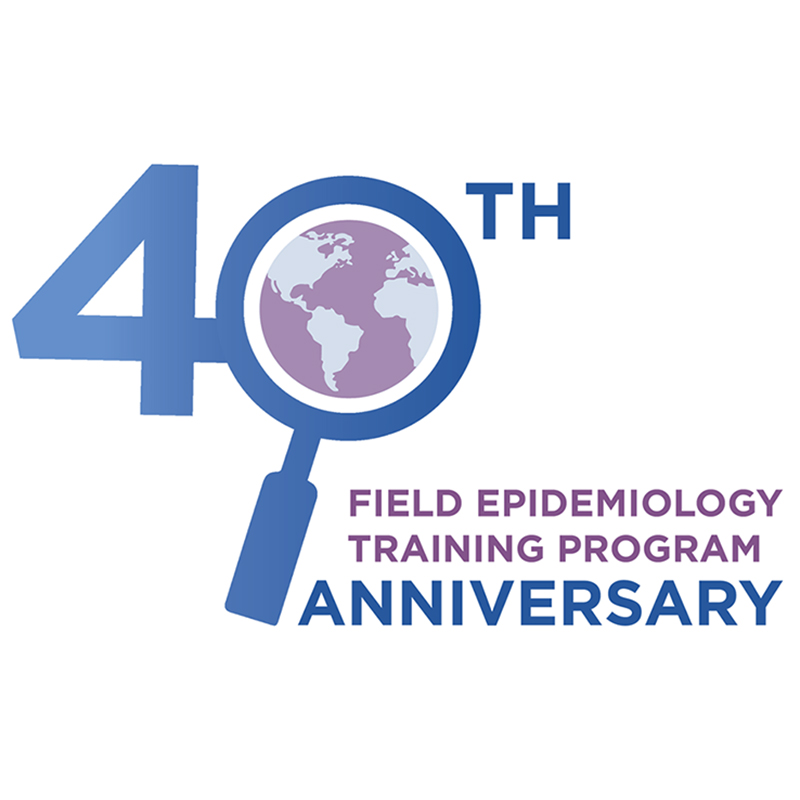 40th anniversary of the Field Epidemiology Training Program (FETP)