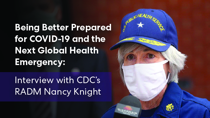 Video - Being Better Prepared for COVID-19 and the Next Global Health Emergency