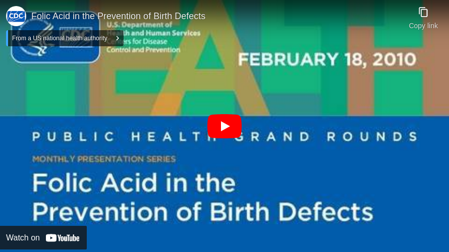 Folic Acid in the Prevention of Birth Defects