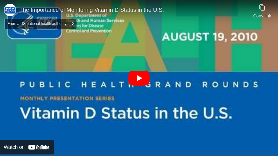 The Importance of Monitoring Vitamin D Status in the U.S.