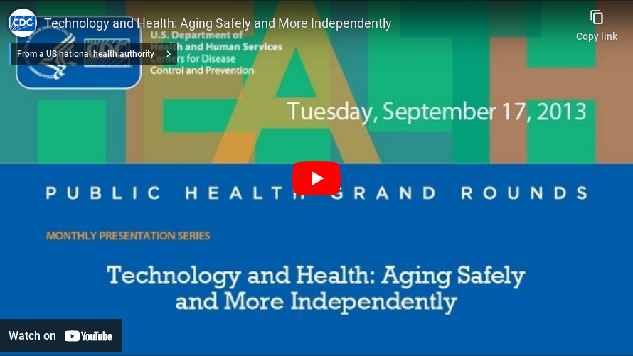 Technology and Health: Aging Safely and More Independently