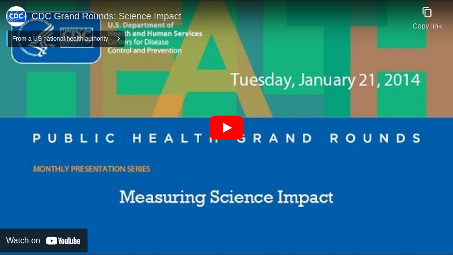 CDC Grand Rounds: Science Impact