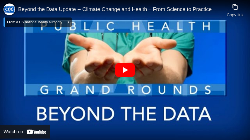 Beyond the Data Update -- Climate Change and Health – From Science to Practice