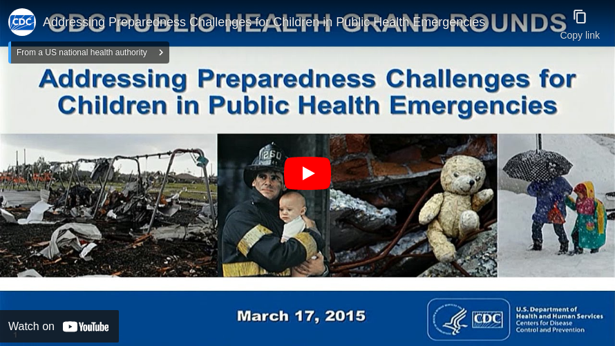 Addressing Preparedness Challenges for Children in Public Health Emergencies