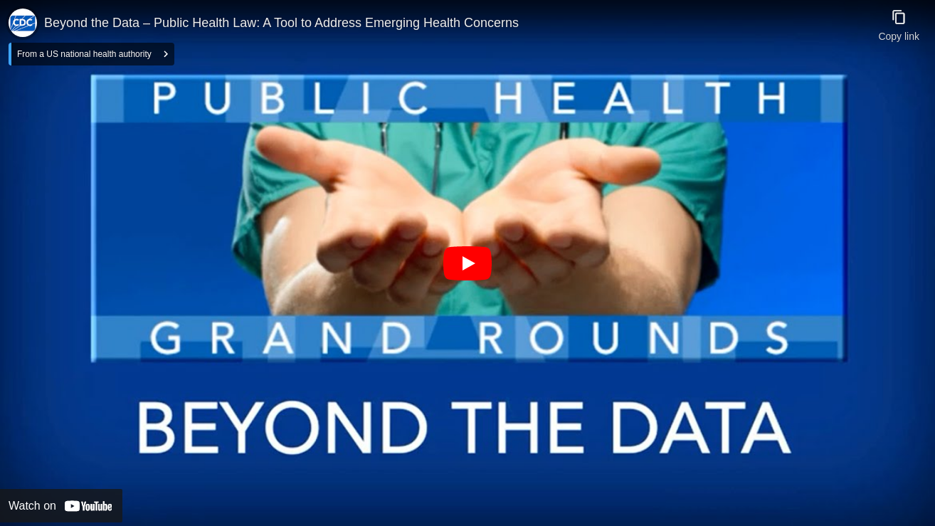 Beyond the Data – Public Health Law: A Tool to Address Emerging Health Concerns