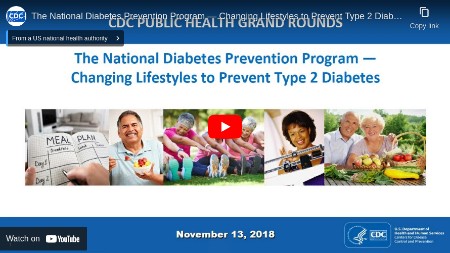 The National Diabetes Prevention Program — Changing Lifestyles to Prevent Type 2 Diabetes