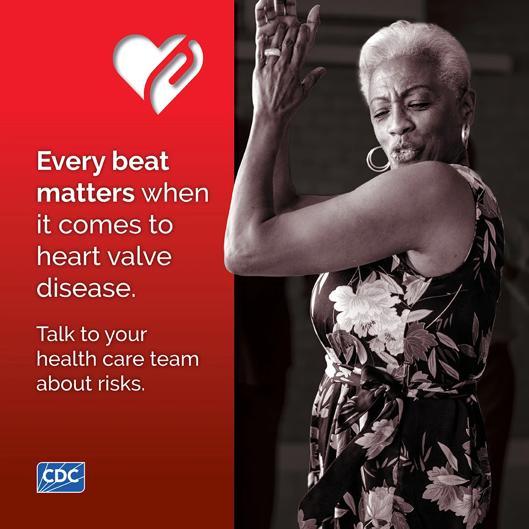 Woman dancing. Every beat matters when it comes to heart valve disease. Talk to your health care team about risks.