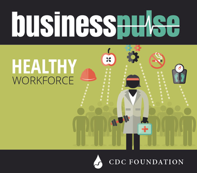 Business Pulse: Healthy Workforce