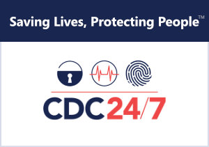 CDC 24/7 - Protecting America's Safety, Health, and Security