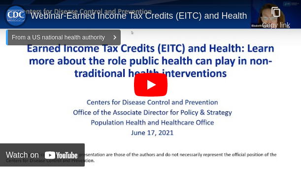 Earned Income Tax Credits (EITC) and Health: Learn more about the role public health can play in non-traditional health interventions