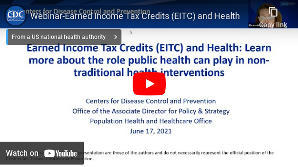 Earned Income Tax Credits (EITC) and Health: Learn more about the role public health can play in non-traditional health interventions