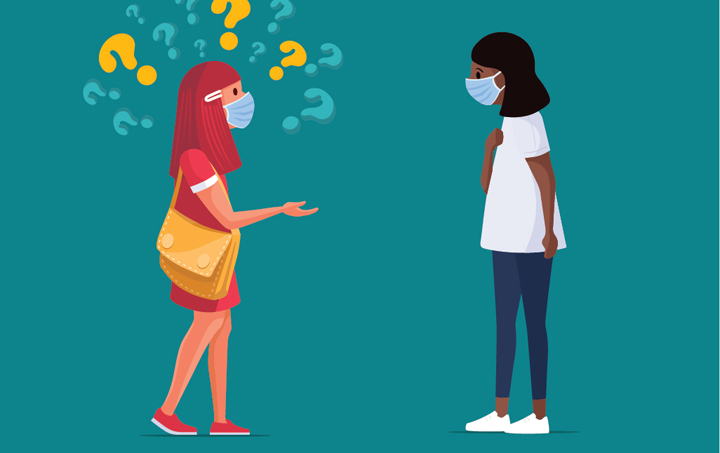 woman in mask asking other woman in mask with question marks above her head